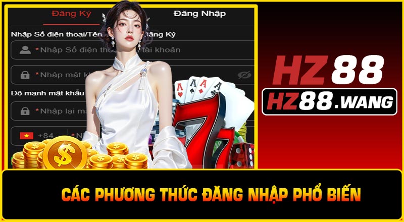 Các Phương Thức Đăng Nhập Phổ Biến