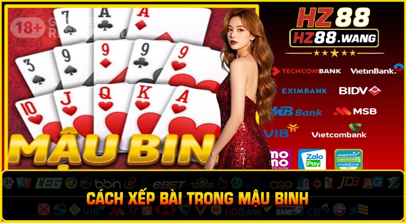 Cách Xếp Bài Trong Mậu Binh