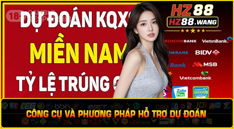 Công Cụ Và Phương Pháp Hỗ Trợ Dự Đoán