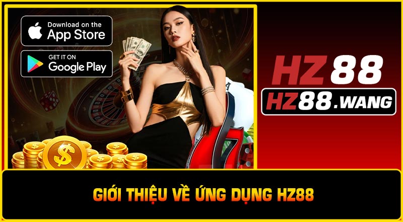 Giới Thiệu Về Ứng Dụng HZ88