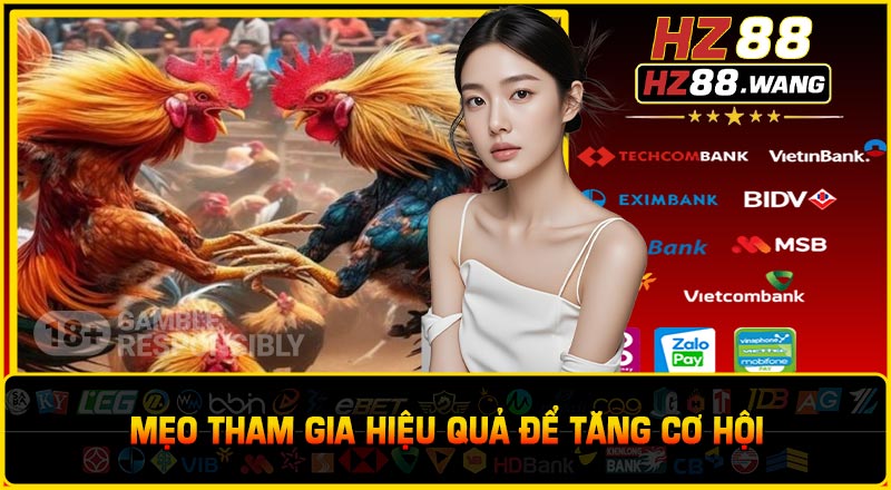 Mẹo tham gia hiệu quả để tăng cơ hội