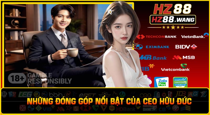 Những Đóng Góp Nổi Bật Của CEO Hữu Đức