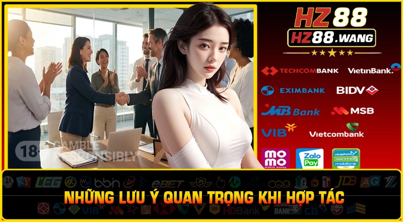 Những Lưu Ý Quan Trọng Khi Hợp Tác
