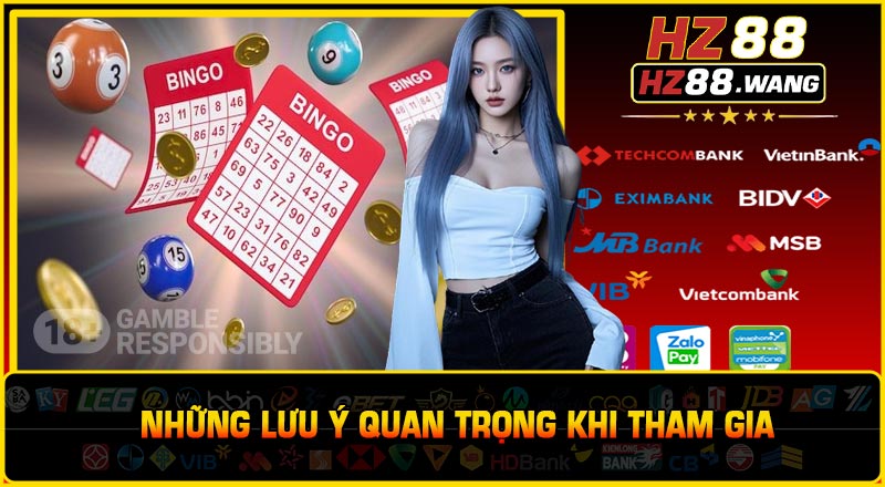 Những Lưu Ý Quan Trọng Khi Tham Gia